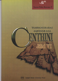 Centhini Tambangraras-Amongraga Jilid VI