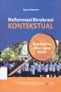 Reformasi Birokrasi Kontekstual