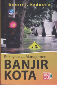 Rekayasa dan Manajemen Banjir Kota (+cd)