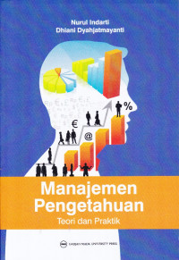 Manajemen Pengetahuan : Teori dan Praktek