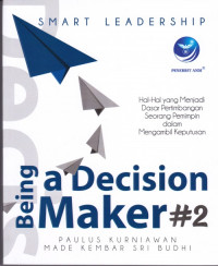 Smart Leadership: Being A Decision Maker #2