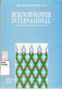 Hukum Humaniter Internasional dan Pokok-Pokok Doktrin Hankamtara