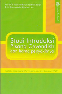 Studi Introduksi Pisang Cavendish dan Hama Penyakitnya