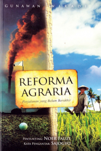 Reforma Agraria: Perjalanan yang Belum Berakhir