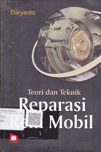 Teori Dan Teknik Reparasi Rem Mobil