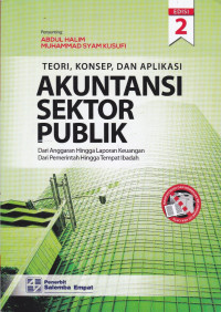 Teori, Konsep dan Aplikasi Akuntansi Sektor Publik (Edisi 2)