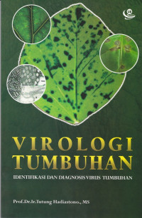 Virologi Tumbuhan: Identifikasi dan Diagnosis Virus Tumbuhan