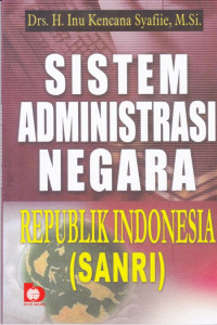 Sistem Administrasi Negara Republik Indonesia (SANRI)