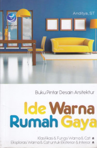 Buku Pintar Desain Arsitektur Ide Warna Rumah Gaya