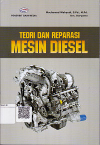 Teori Dan Reparasi Mesin Diesel .