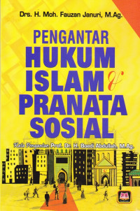 Pengantar Hukum Islam dan Pranata Sosial