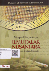 Mengenal Karya-Karya Ilmu Falak Nusantara : Transmisi, Anotasi, Biografi