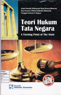 Teori Hukum Tata Negara : A Turning Point of The State