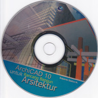 Archicad 10 Untuk Rancang Bangun Arsitektur