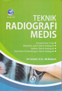 Teknik Radiografi Medis