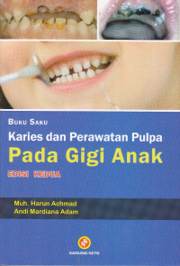 Buku Saku Karies dan Perawatan Pulpa Pada Gigi Anak