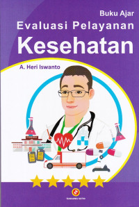 Buku Ajar Evaluasi Pelayanan Kesehatan