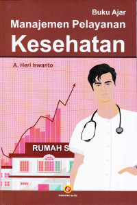 Buku Ajar Manajemen Pelayanan Kesehatan