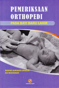 Pemeriksaan Orthopedi: Pada Bayi Baru Lahir