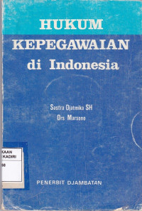 Hukum Kepegawaian di Indonesia