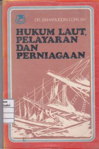 Hukum Laut, Pelayaran dan Perniagaan