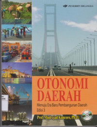 Otonomi Daerah: Menuju Era Baru Pembangunan Daerah, Edisi 3