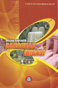 Desain Hidraulik Bangunan Irigasi