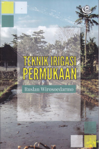 Teknik Irigasi Permukaan