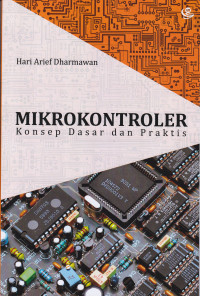 Mikrokontroler : Konsep Dasar dan Praktis