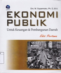 Ekonomi Publik : Untuk Keuangan dan Pembangunan Desa