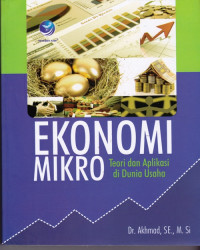 Ekonomi Mikro : Teori dan Aplikasi di Dunia Usaha