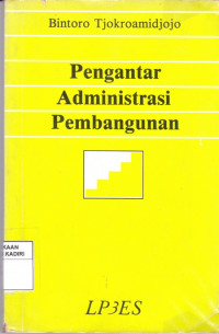 Pengantar Administrasi Pembangunan