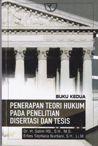 Penerapan Teori Hukum pada Penelitian Disertasi dan Tesis (Buku Kedua)