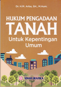 Hukum Pengadaan Tanah untuk Kepentingan Umum