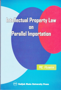 Intellectual Property Law on Parallel Importation