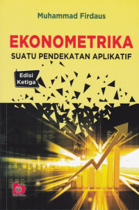 Ekonometrika: Suatu Pendekatan Aplikatif