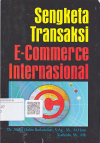 Sengketa Transaksi E-Commerce Internasional