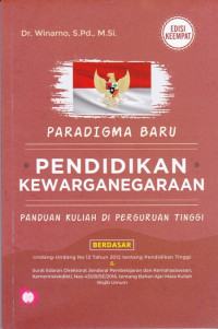 Paradigma Baru Pendidikan Kewarganegaraan: Panduan Kuliah di Perguruan Tinggi