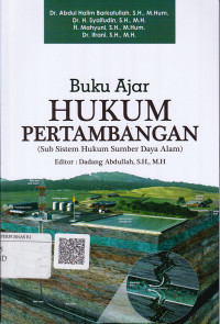 Buku Ajar Hukum Pertambangan