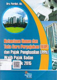 Ketentuan Umum Dan Tata Cara Perpajakan (Kup) & Pajak Penghasilan (Pph)