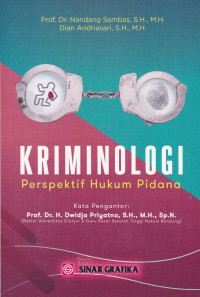 Kriminologi : Perspektif Hukum Pidana