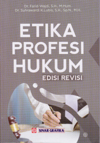 Etika Profesi Hukum (Ed.Revisi)