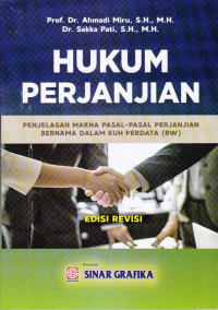 Hukum Perjanjian : Penjelasan Makna pasal-pasal Perjanjian bernama dalam KUH Perdata(BW) Ed.Revisi