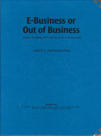 E-Business or Out of Business: Oracle's Roadmap for Profiting in the New Economy