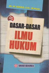 Dasar-Dasar Ilmu Hukum Edisi Revisi