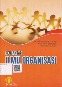 PENGANTAR ILMU ORGANISASI