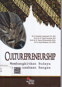 Culturepreneurship: Membangkitkan Budaya kewirausahaan Bangsa