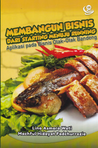 Membangun Bisnis dari Starting Menuju Running