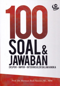 100 Soal dan Jawaban Ekspor-Impor-Interinsuler dalam Angka