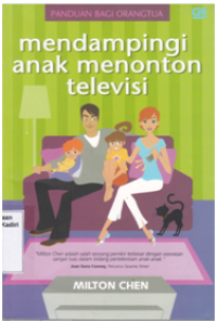 Mendampingi Anak Menonton Televisi